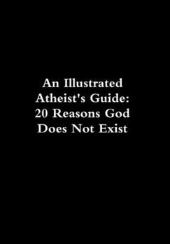 Hardcover An Illustrated Atheist's Guide Book