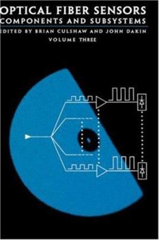 Hardcover Optical Fiber Sensors Components and Subsystems Book