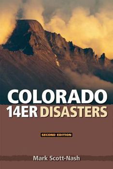 Paperback Colorado 14er Disasters Book