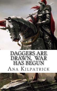 Paperback Daggers Are Drawn, War Has Begun Book