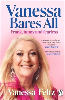 Paperback Vanessa Bares All: Frank, Funny and Fearless Book
