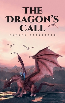 Paperback The Dragon's Call Book