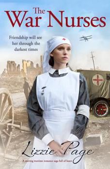 Paperback The War Nurses: A moving wartime romance saga full of heart Book