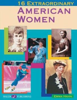 Paperback 16 Extraordinary American Women Book