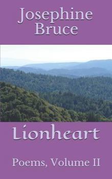 Paperback Lionheart: Poems, Volume II Book