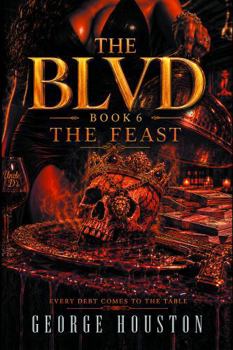 Paperback The Blvd 6: The Feast Book