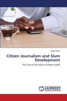 Paperback Citizen Journalism and Slum Development Book