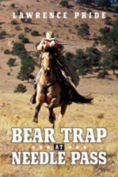 Paperback Bear Trap at Needle Pass Book