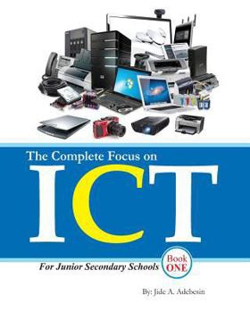 Paperback The Complete Focus on Ict: Information and Communication Technology Book