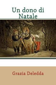 Paperback Un dono di Natale [Italian] Book