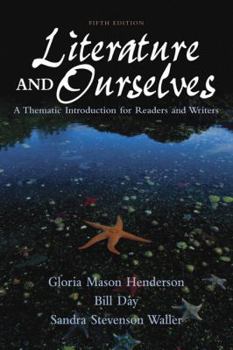 Paperback Literature and Ourselves: A Thematic Introduction for Readers and Writers (5th Edition) Book
