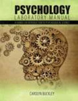Spiral-bound Psychology Laboratory Manual: A Hands-On Introduction to Psychological Science Book
