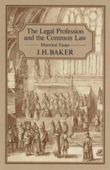 Hardcover The Legal Profession and the Common Law Book