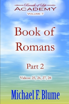 Paperback Book of Romans: Volume 7: Part 2 Book