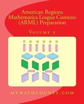 Paperback American Regions Mathematics League Contests (ARML) Preparation (Volume 1) Book