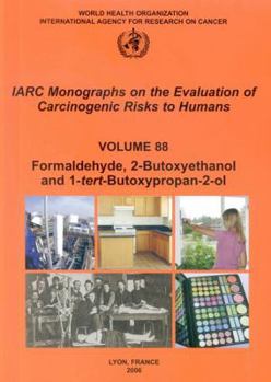 Paperback Formaldehyde 2-Butoxyethanol and 1-Tert-Butoxy-2-Propanol Book