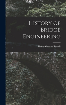 Hardcover History of Bridge Engineering Book