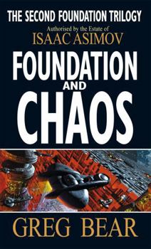Foundation and Chaos - Book #12.2 of the Greater Foundation Universe