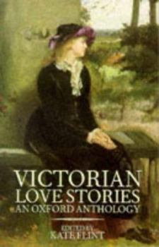 Paperback Victorian Love Stories: An Oxford Anthology Book