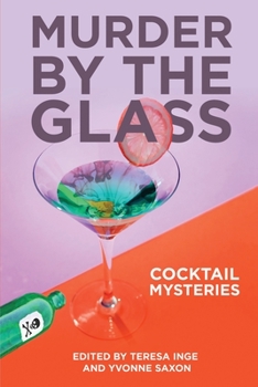 Paperback Murder by the Glass: Cocktail Mysteries Book