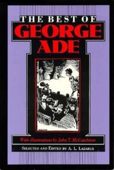 Hardcover The Best of George Ade Book