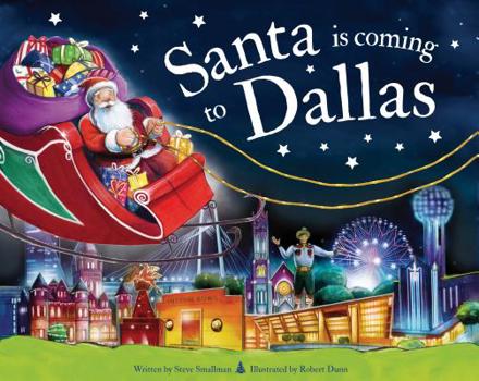 Hardcover Santa Is Coming to Dallas Book