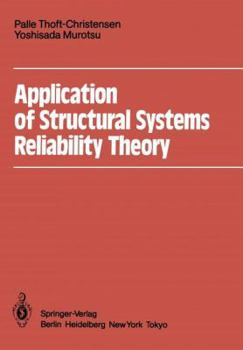 Paperback Application of Structural Systems Reliability Theory Book