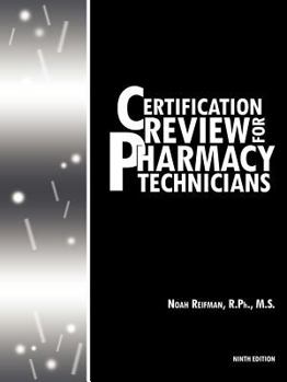 Paperback Certification Review for Pharmacy Technicians: Ninth Edition Book