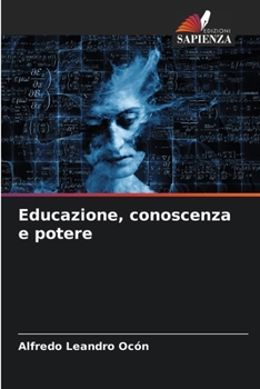 Paperback Educazione, conoscenza e potere [Italian] Book