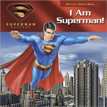 Paperback I am Superman (Superman Returns) Book