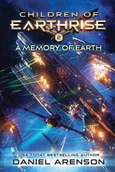 Paperback A Memory of Earth: Children of Earthrise Book 2 Book