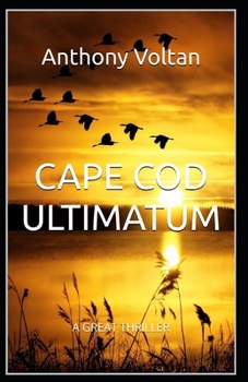 Cape Cod Ultimatum (Sonny Louwert)