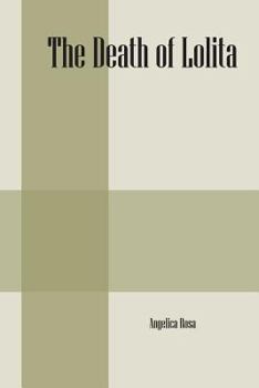 Paperback The Death of Lolita Book