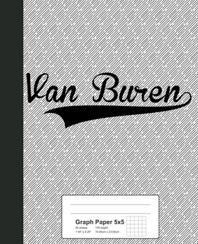 Paperback Graph Paper 5x5: VAN BUREN Notebook Book