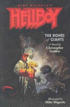 Hellboy: The Bones of Giants - Book  of the Hellboy Novels