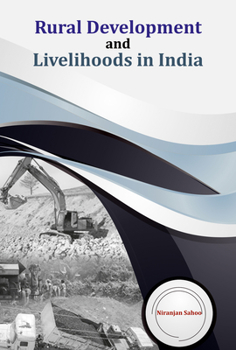 Hardcover Rural Development and Livelihoods in India Book