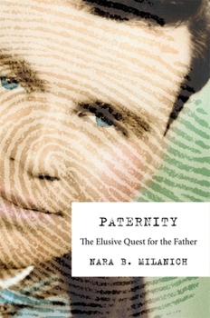 Hardcover Paternity: The Elusive Quest for the Father Book