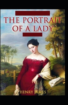 Paperback The Portrait of a Lady Illustrated Book