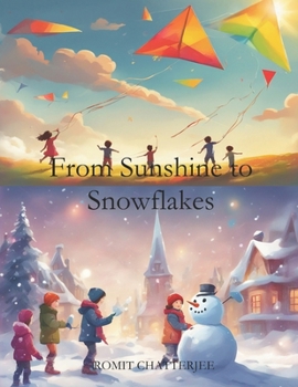 Paperback From Sunshine to Snowflakes: A Child's Guide to Weather Book