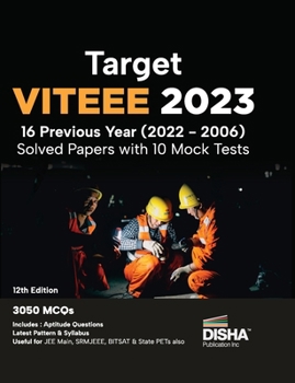 Paperback Target VITEEE 2023 - 16 Previous Year (2022 - 2006) Solved Papers with 10 Mock Tests 12th Edition Physics, Chemistry, Mathematics, & Quantitative Apti Book