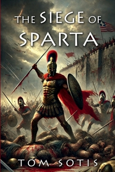 Paperback The Siege of Sparta Book