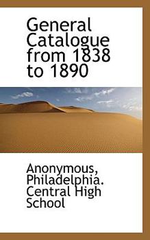 Hardcover General Catalogue from 1838 to 1890 Book