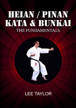 Paperback Heian/Pinan Kata & Bunkai The Fundamentals Book