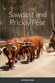 Paperback Sawdust and Prickly Pear Book