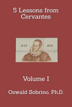 Paperback 5 Lessons from Cervantes: Volume I Book