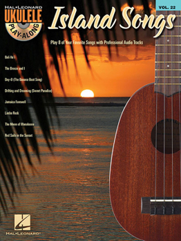 Paperback Island Songs: Ukulele Play-Along Volume 22 Book
