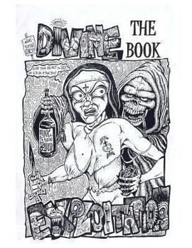 Paperback Divine Exploitation: The Book! Book