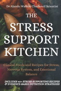 Paperback The Stress Support Kitchen Book