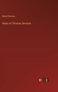 Hardcover Hours of Christian Devotion Book