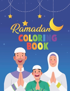 Paperback Ramadan Coloring Book: ramadan fun book, coloring book as ramadan gift for kids Book